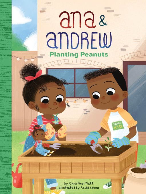 Title details for Planting Peanuts by Christine Platt - Available